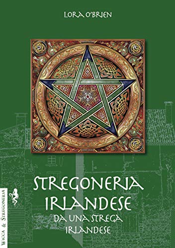 Stregoneria irlandese da una strega irlandese (Paperback)