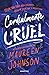 Cordialmente Cruel