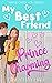 My Best Friend Prince Charm...