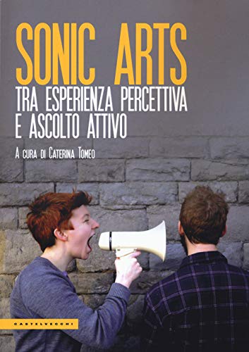 Sonic arts (Polene) (Italian Edition)