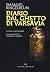 Diario dal ghetto di Varsav...