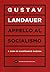 Appello al socialismo (Vortici) (Italian Edition)