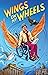 Wings on My Wheels: Donna P...