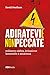 Adiratevi E Non Peccate by Unknown Author