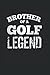 Brother Of A Golf Legend: C...