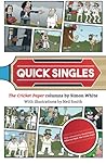 Quick Singles: The Cricket Paper Columns