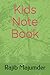 Kids Note Book