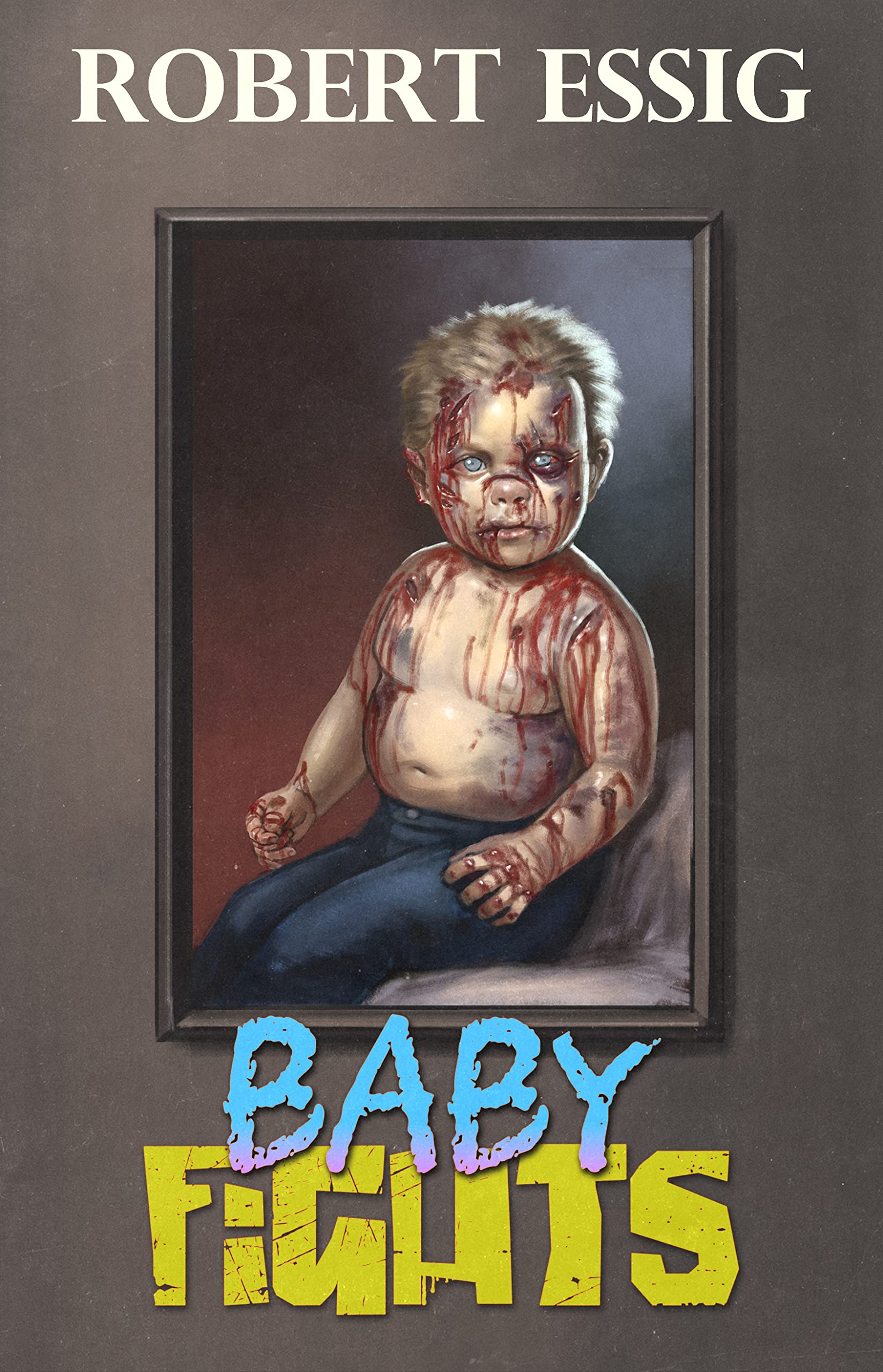 Baby Fights (Kindle Edition)