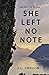She Left No Note (Lake Iseo...