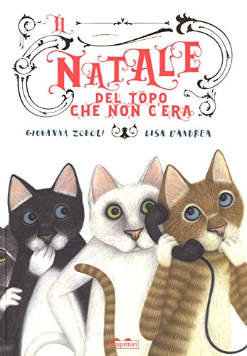 Il Natale del topo che non c'era (Hardcover)