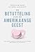 De betutteling van de Amerikaanse geest: Hoe goede bedoelingen en slechte ideeën een generatie verpeste (Dutch Edition)
