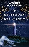 Die Reisenden der...