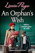 An Orphan's Wish (Shilling Grange Children’s Home #5)