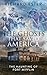 The Ghosts that Saved America (Investigating the Haunted)