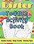 Easter Toddler Activity Boo...