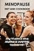 MENOPAUSE DIET AND COOKBOOK: How To Reduce Your Menopause Symptoms Through Diet 2022 (Menopause Diet Cookbook 2023)