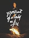 PORTRAIT OF A LADY ON FIRE: The Complete Screenplays