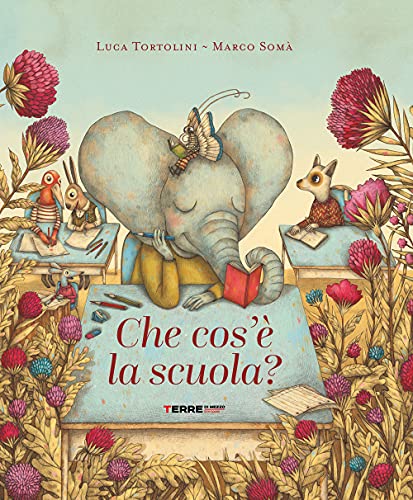 Che cos'è la scuola? (Hardcover)