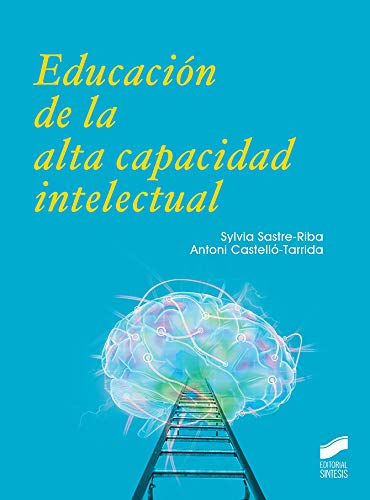 Educación de la alta capacidad intelectual (Paperback)