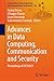 Advances in Data Computing, Communication and Security: Proceedings of I3CS2021 (Lecture Notes on Data Engineering and Communications Technologies, 106)
