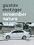 REMEMBER NATURE by Gustav Metzger
