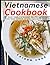 Vietnamese Cookbook by Cairon Cook
