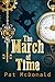 The March of Time by Pat McDonald