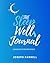 The Sleep Well Journal: A c...