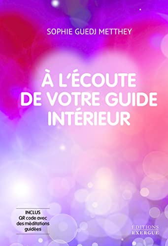 A l'écoute de votre guide intérieur (Paperback)