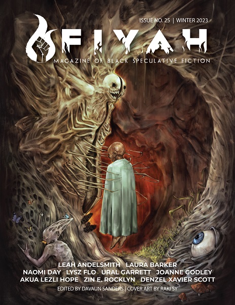 FIYAH Magazine of Black Speculative Fiction, Issue #25, Winter 2023