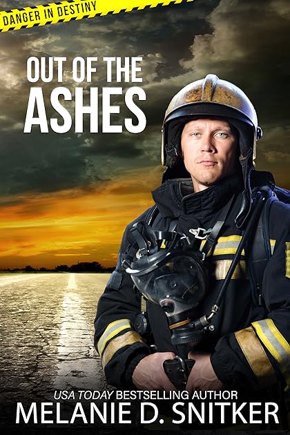 Out of the Ashes (Danger in Destiny #1)
