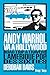 Andy Warhol va à Hollywood:...