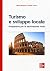 Turismo e sviluppo locale.Prospettive per la destinazione Italia