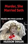 Murder, She Marri...