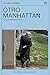 Otro Manhattan (Colección Cuentos) (Spanish Edition)