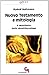 Nuovo Testamento e mitologia. Il manifesto della demitizzazione