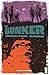 The Bunker - Tome 01 by Joshua Hale Fialkov