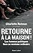 Retourne à la maison ! by Charlotte Rotman