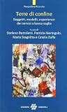 Terre di confine....