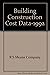 Building Construction Cost Data,1992