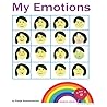 My Emotions: Help me identify and name my feelings My Emotions: Help me identify and name my feelings