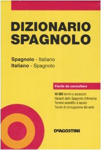Dizionario spagnolo. Spagnolo-italiano, italiano-spagnolo (Perfect Paperback)