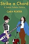 Strike a Chord by Cara Porter