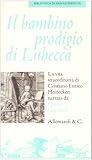 Il Bambino Prodigio di Lubecca (Biblioteca di Parole Perdute) (Italian Edition)