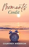 Moments Credit