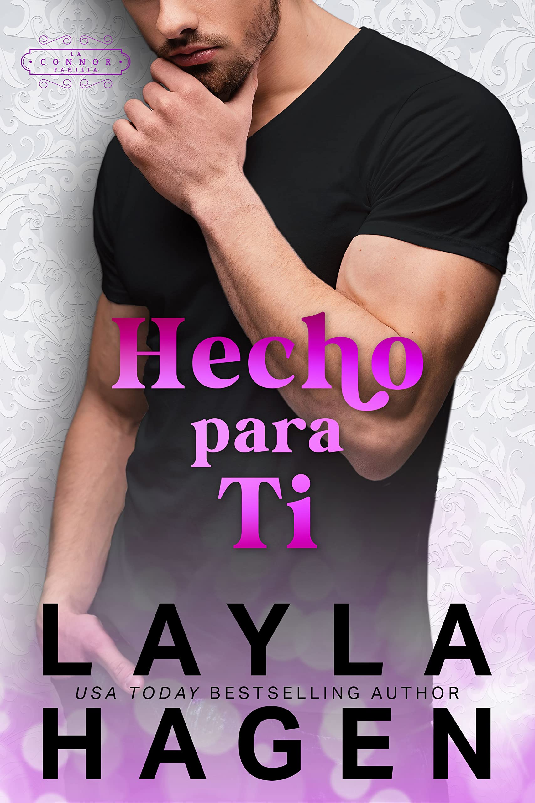 Portada de Hecho para ti, de Layla Hagen