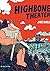 Highbone Theater