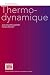 Thermo-dynamique by Jean-Philippe Ansermet
