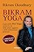 Bikram Yoga by Bikram Choudhury