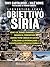 Obiettivo Siria by Nile Bowie